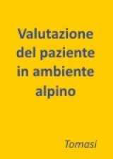 cover Valutazione del paziente in ambiente alpino